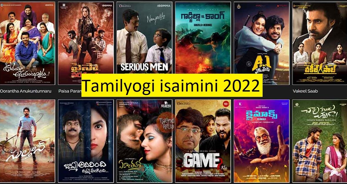 Tamilyogi isaimini 2022 –Tamil Dubbed Movies,Bollywood & Hollywood Movies